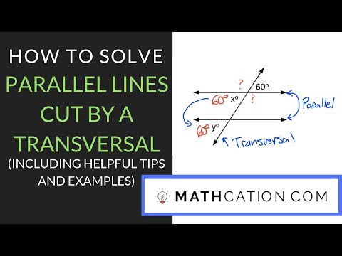 How to Solve Parallel Lines cut by a Transversal | Mathcation