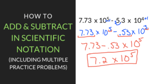 Adding and Subtracting in Scientific Notation