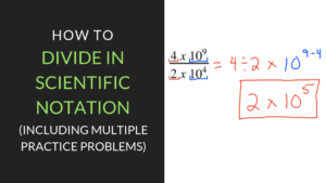 How to Divide Scientific Notation