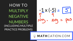 Multiplying Negative Numbers