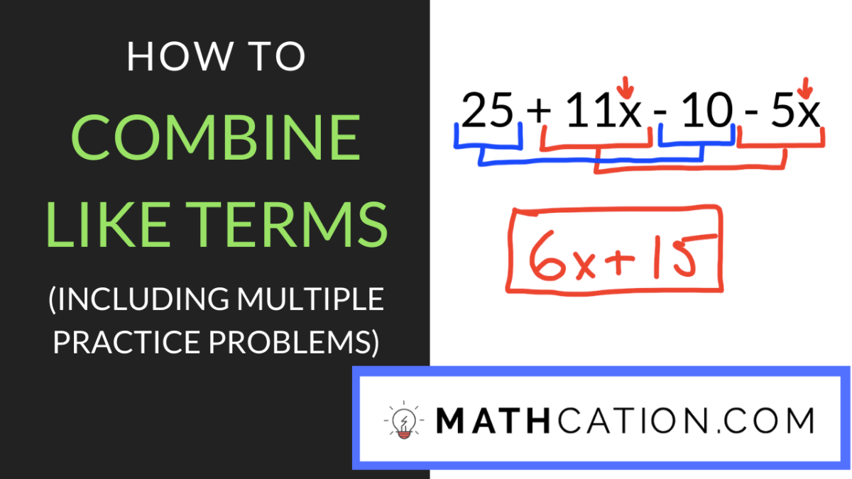 A Free Printable Combining Like Terms Worksheet - Mathcation In Combining Like Terms Practice Worksheet