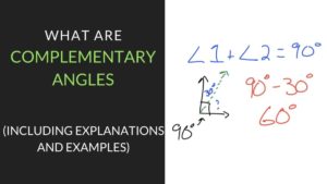 What are Complementary Angles